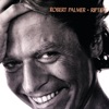 Robert Palmer - Addicted To Love